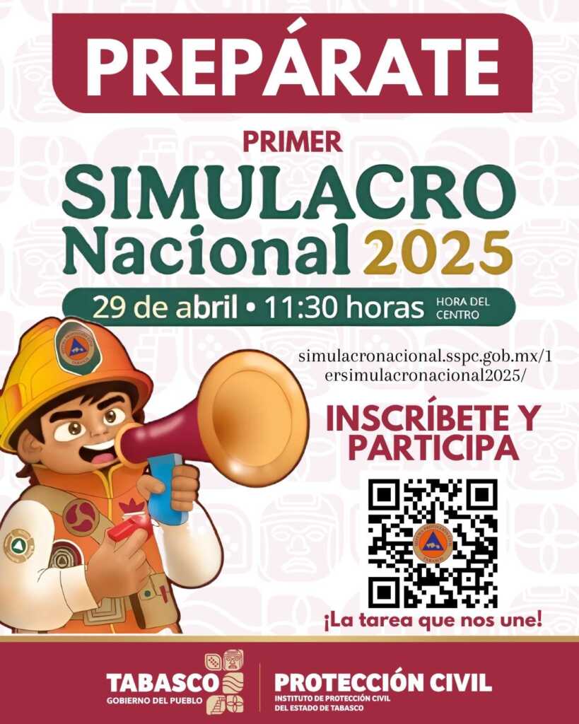 Tabasco se une al Primer Simulacro Nacional 2025 para fortalecer la ...